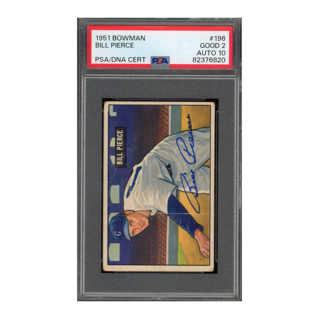 1951 Bowman #196 Bill Pierce PSA 2 Auto 10