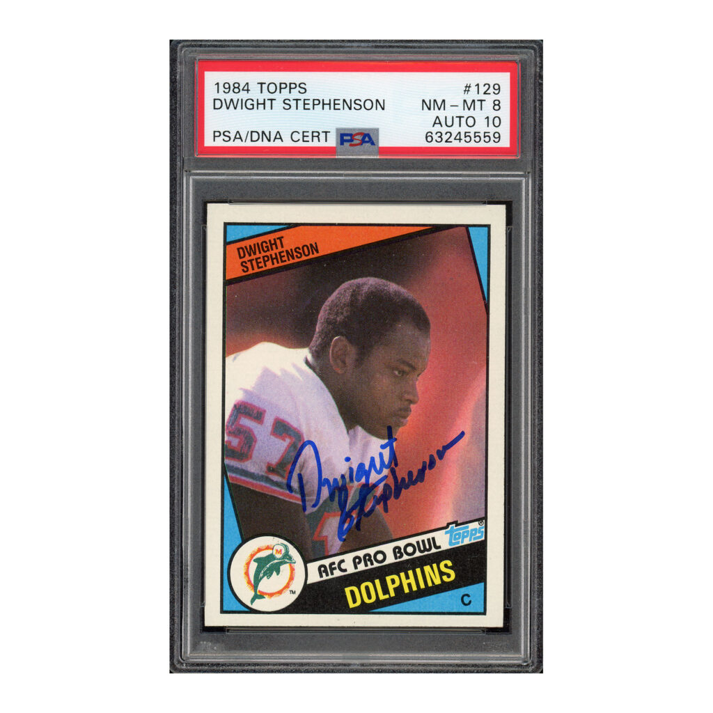 1984 Topps #129 Dwight Stephenson PSA 8 Auto 10