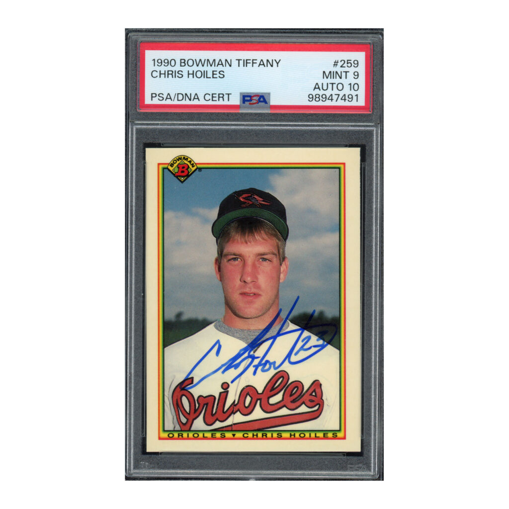 1990 Bowman Tiffany #259 Chis Hoiles PSA 9 Auto 10