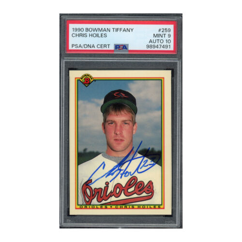 1990 Bowman Tiffany #259 Chis Hoiles PSA 9 Auto 10