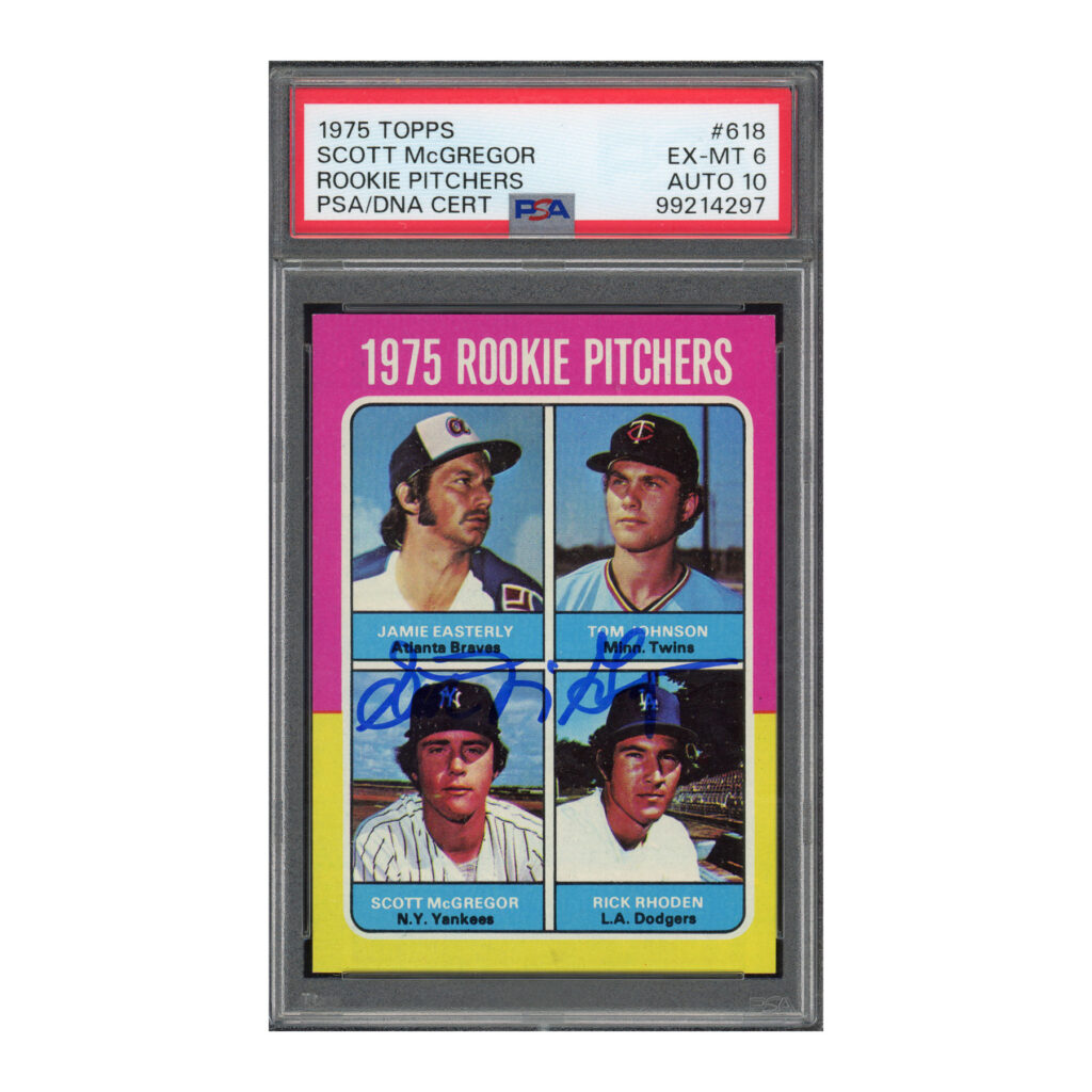 1975 Topps #618 Rookie Pitchers Scott McGregor PSA 6 Auto 10