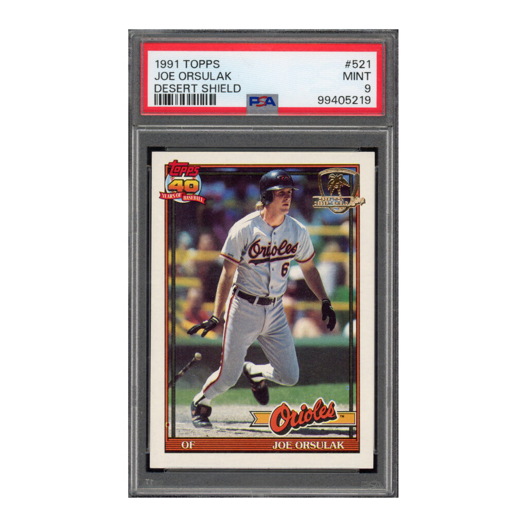 1991 Topps Desert Shield #521 Joe Orsulak PSA 9