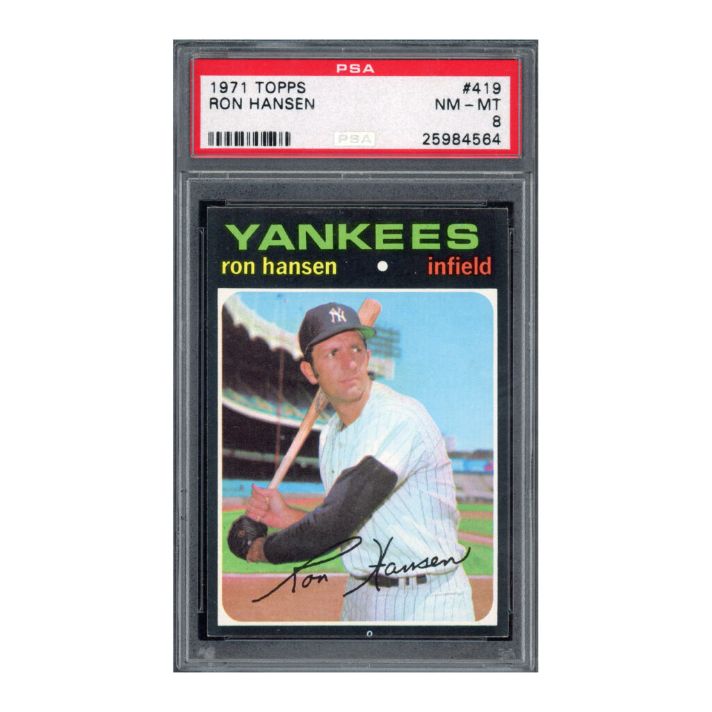 1971 Topps #419 Ron Hansen PSA 8