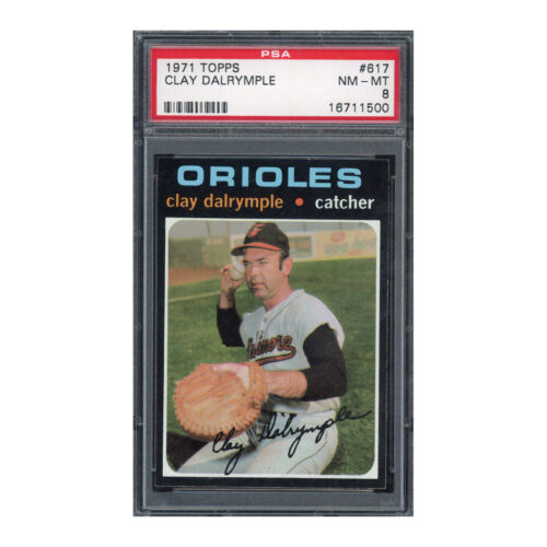 1971 Topps #617 Clay Dalrymple PSA 8