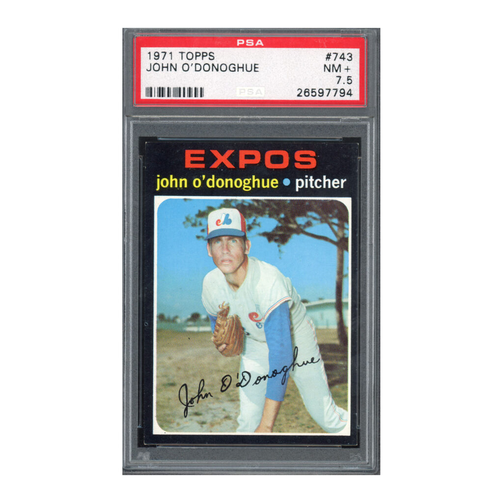 1971 Topps #743 John O'Donoghue PSA 7.5 NM+
