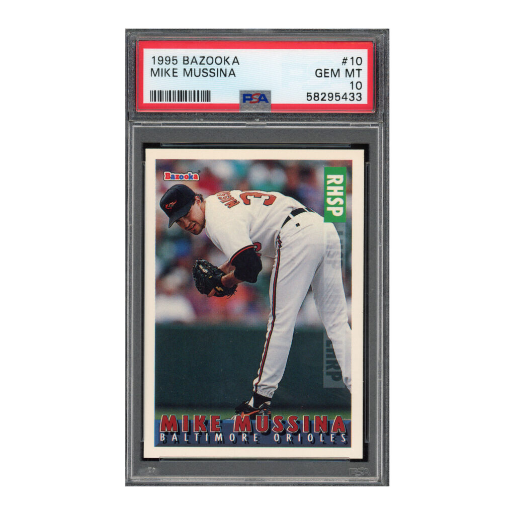 1995 Bazooka #10 Mike Mussina PSA 10