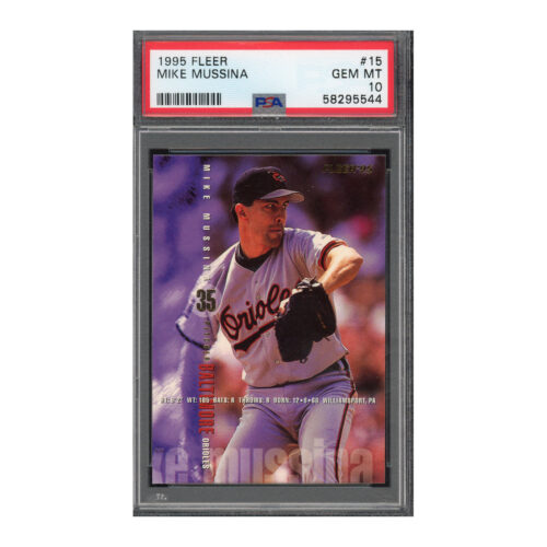 1995 Fleer #15 Mike Mussina PSA 10