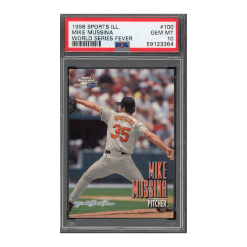 1998 Sports Illustrated World Series Fever #100 Mike Mussina PSA 10