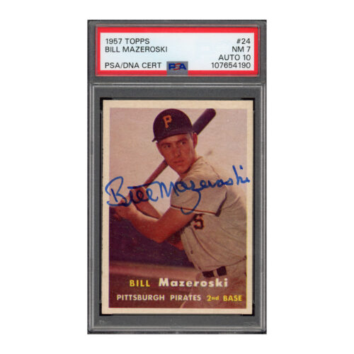 1957 Topps #24 Bill Mazeroski PSA 7 Auto 10