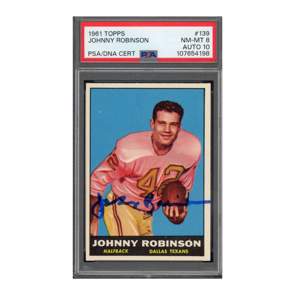 1961 Topps #139 Johnny Robinson PSA 8 Auto 10