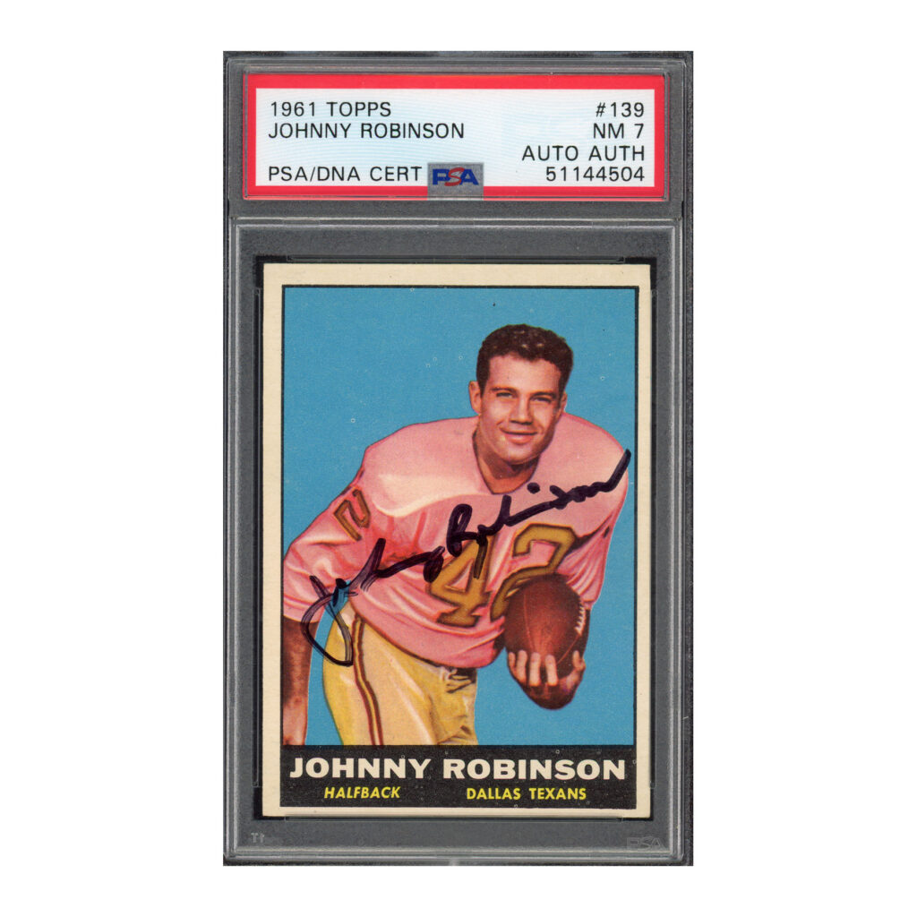 1961 Topps #139 Johnny Robinson PSA 7 Auto
