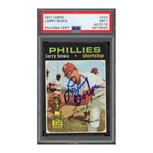 1971 Topps #233 Larry Bowa PSA 7 Auto 10