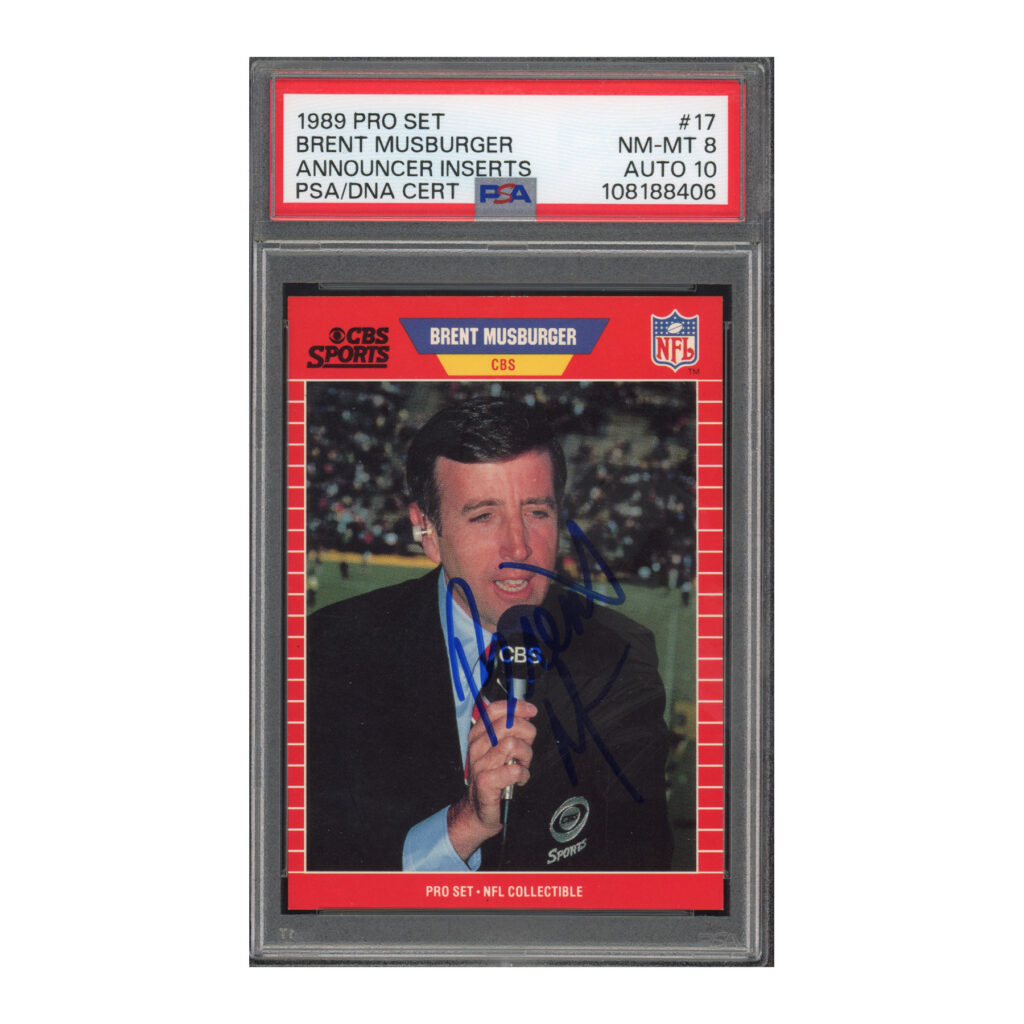 1989 Pro Set Announcers #17 Brent Musburger PSA 8 Auto 10