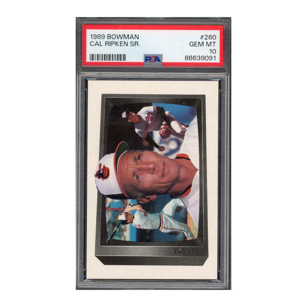 1989 Bowman #260 Cal Ripken Sr. PSA 10