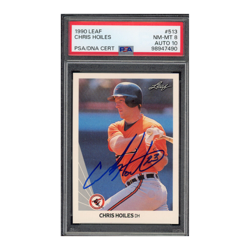 1990 Leaf #513 Chris Hoiles PSA 8 Auto 10