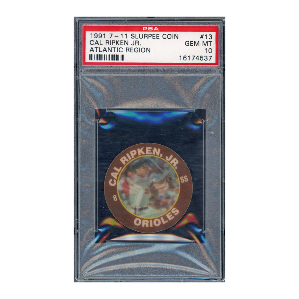 1991 7-11 Slurpee Coin Atlantic Region Cal Ripken PSA 10