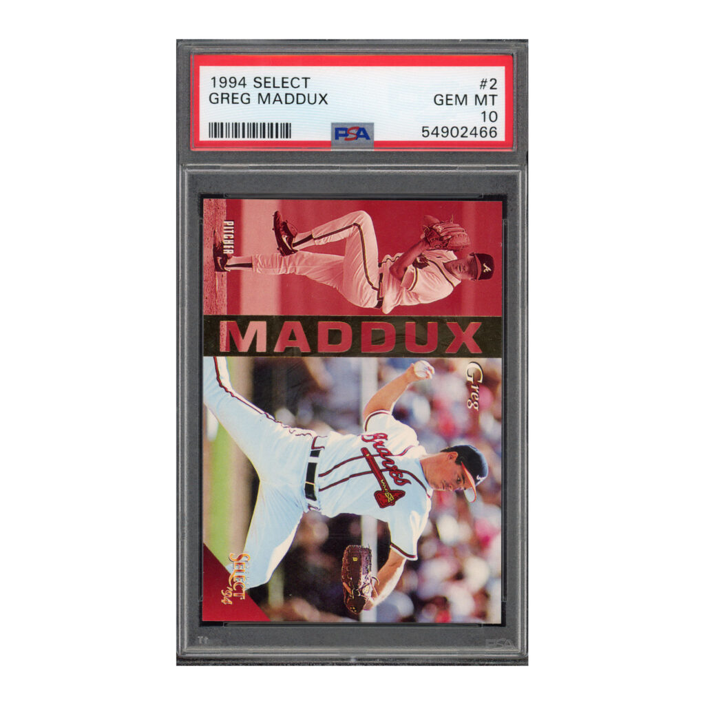 1994 Select #2 Greg Maddux PSA 10