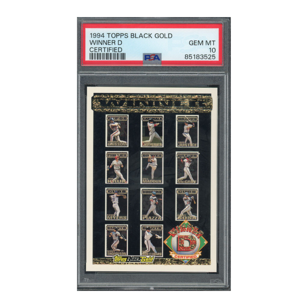 1994 Topps Black Gold Winner D Certified Maddux Sosa Piazza McGriff PSA 10
