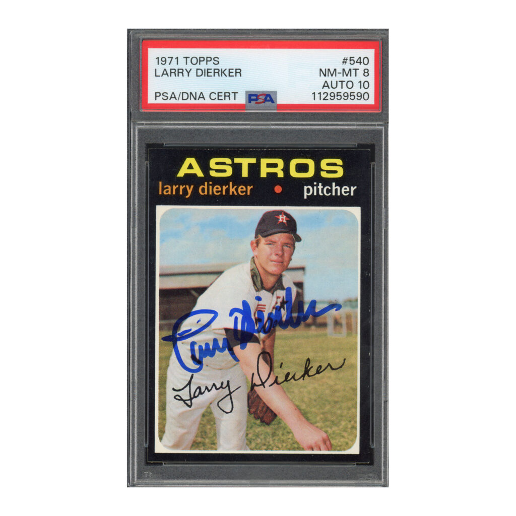 1971 Topps #540 Larry Dierker PSA 8 Auto 10