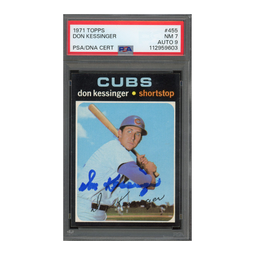 1971 Topps #455 Don Kessinger PSA 7 Auto 9