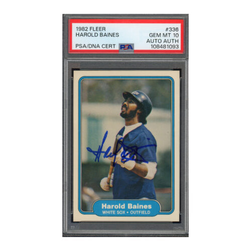 1982 Fleer #336 Harold Baines PSA 10 Auto