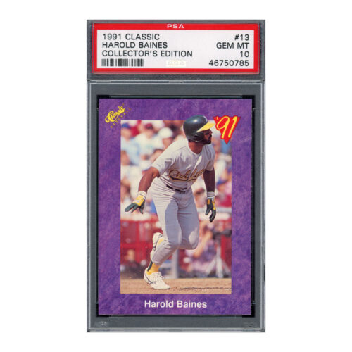 1991 Classic Collector's Edition #13 Harold Baines PSA 10