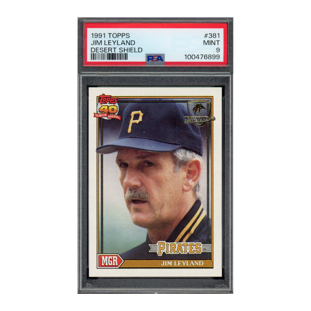 1991 Topps Desert Shield #381 Jim Leyland PSA 9