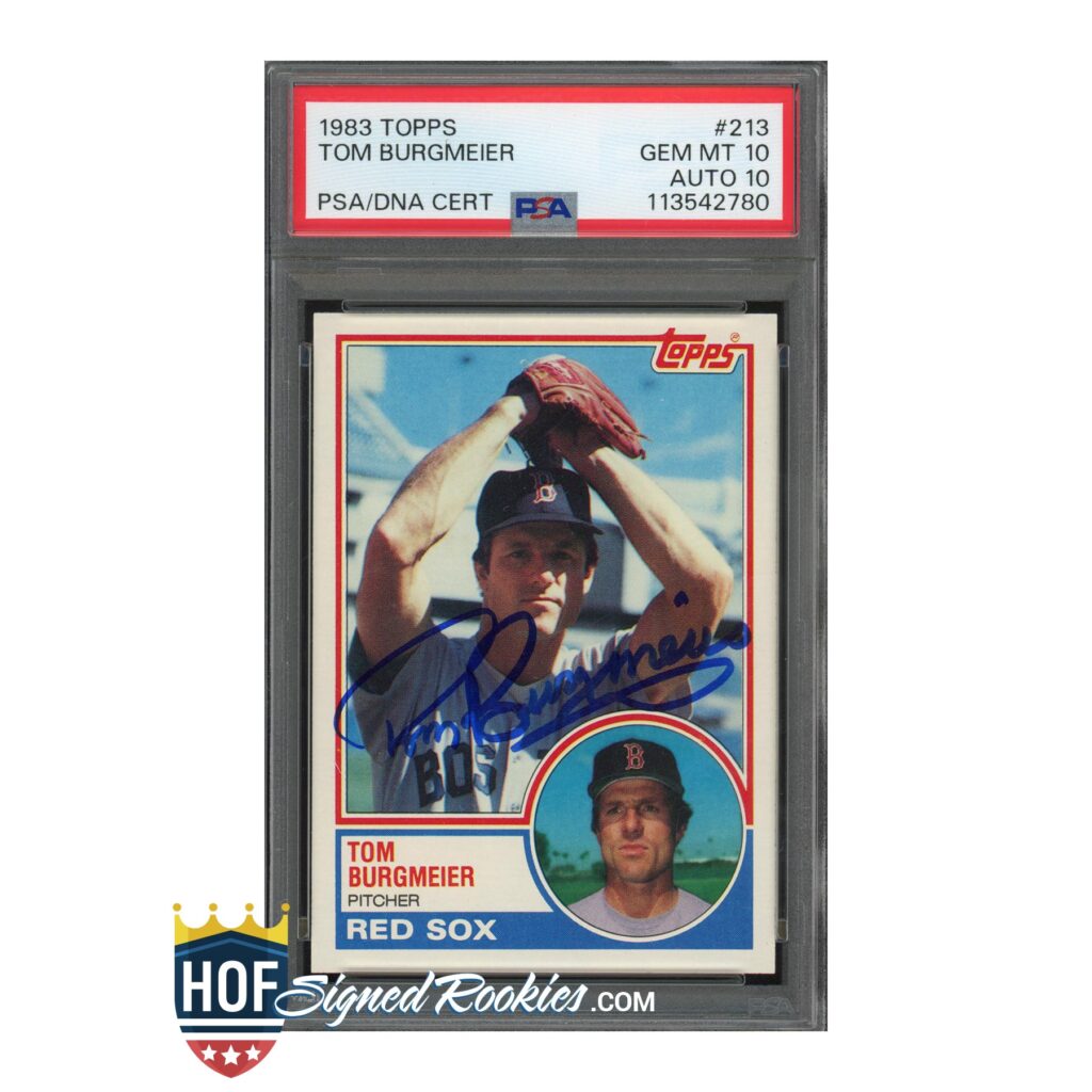 983 Topps #213 Tom Burgmeier PSA 10 Auto 10