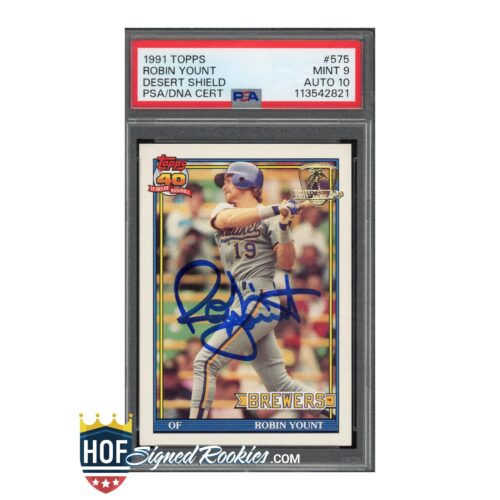 1991 Topps Desert Shield #575 Robin Yount PSA 9 Auto 10