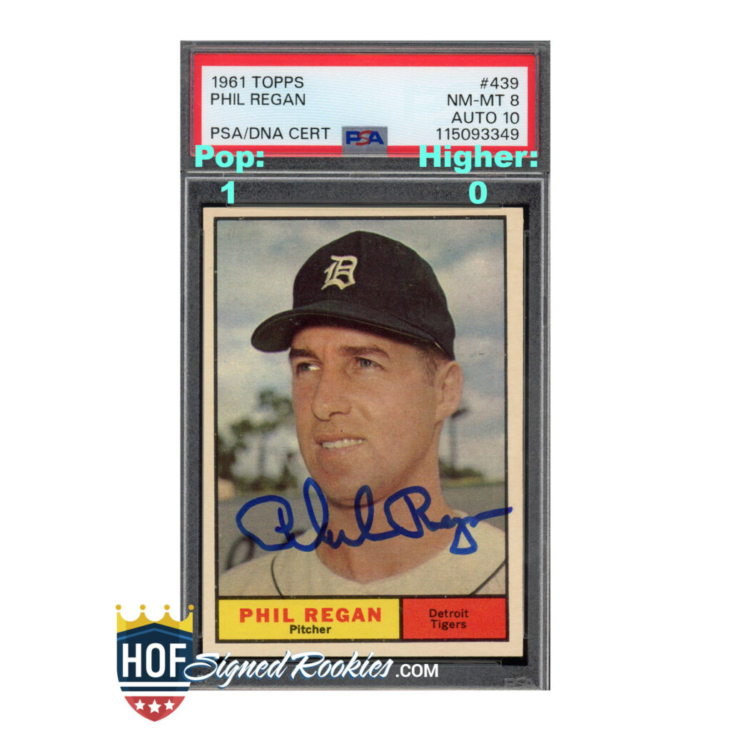1961 Topps #439 Phil Regan PSA 8 Auto 10