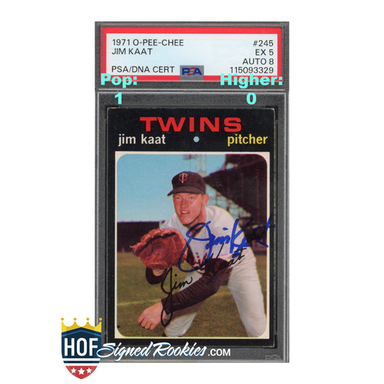 1971 OPC O-Pee-Chee #245 Jim Kaat PSA 5 Auto 8
