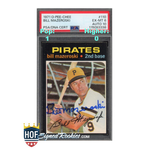 1971 OPC O-Pee-Chee #110 Bill Mazeroski PSA 6 Auto 10