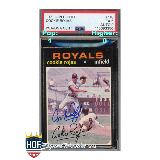 1971 OPC O-Pee-Chee #118 Cookie Rojas PSA 5 Auto 9