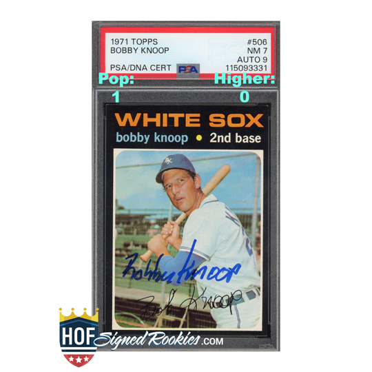 1971 Topps #506 Bobby Knoop PSA 7 Auto 9
