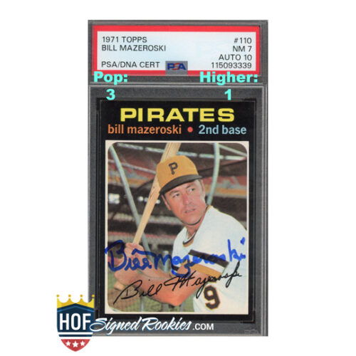 1971 Topps #110 Bill Mazeroski PSA 7 Auto 10