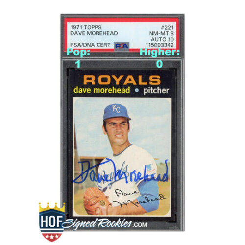 1971 Topps #221 Dave Morehead PSA 8 Auto 10