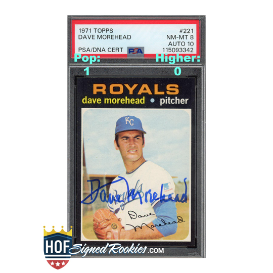 1971 Topps #221 Dave Morehead PSA 8 Auto 10