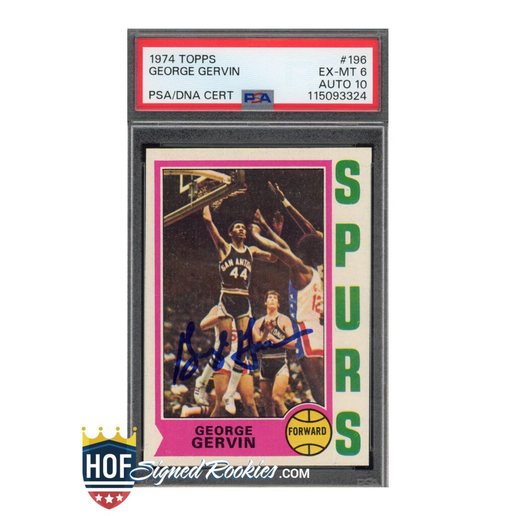1974 Topps #196 Geroge Gervin PSA 6 Auto 10