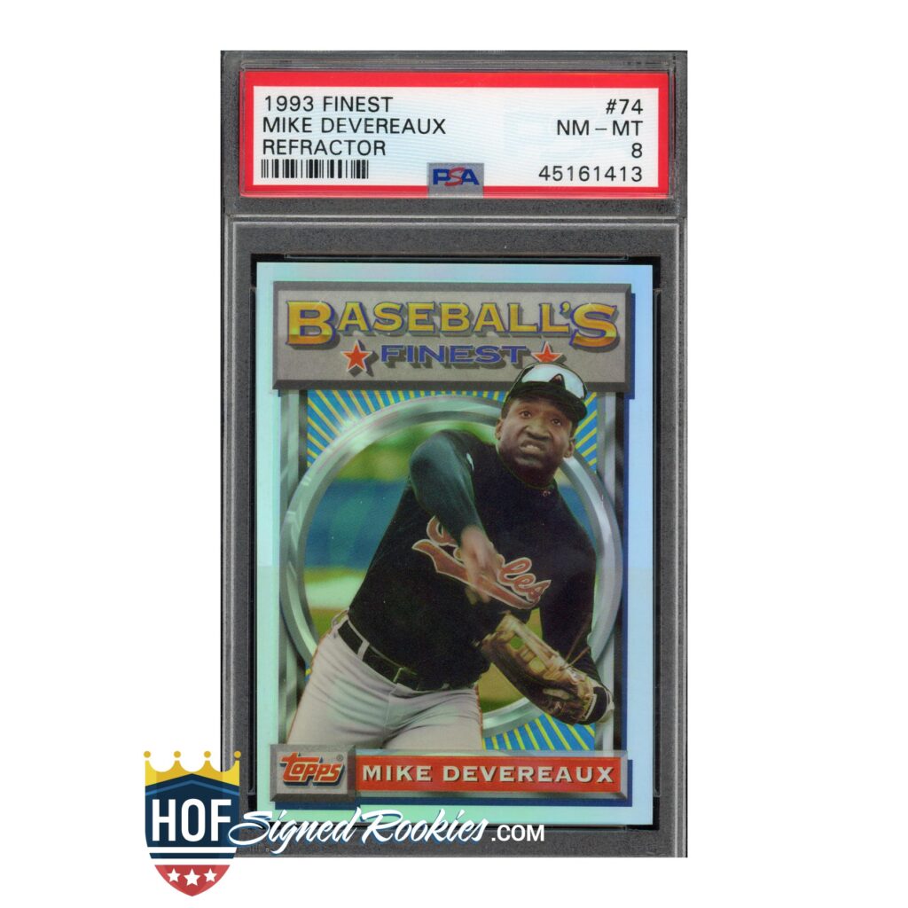1993 Finest Refractor #74 Mike Devereaux PSA 8