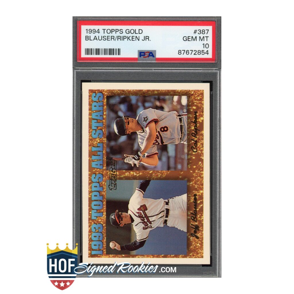 1994 Topps Gold #387 Cal Ripken Jeff Blauser PSA 10