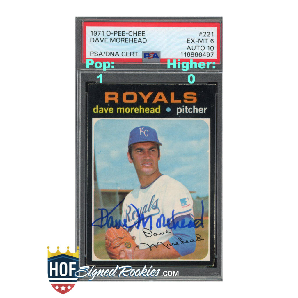 1971 OPC O-Pee-Chee Dave Morehead PSA 6 Auto 10
