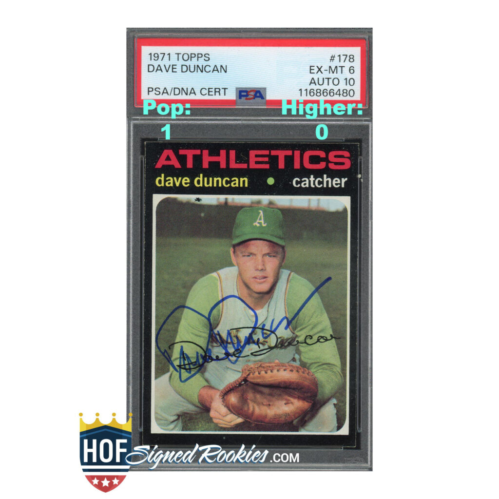 1971 Topps #178 Dave Duncan PSA 6 Auto 10