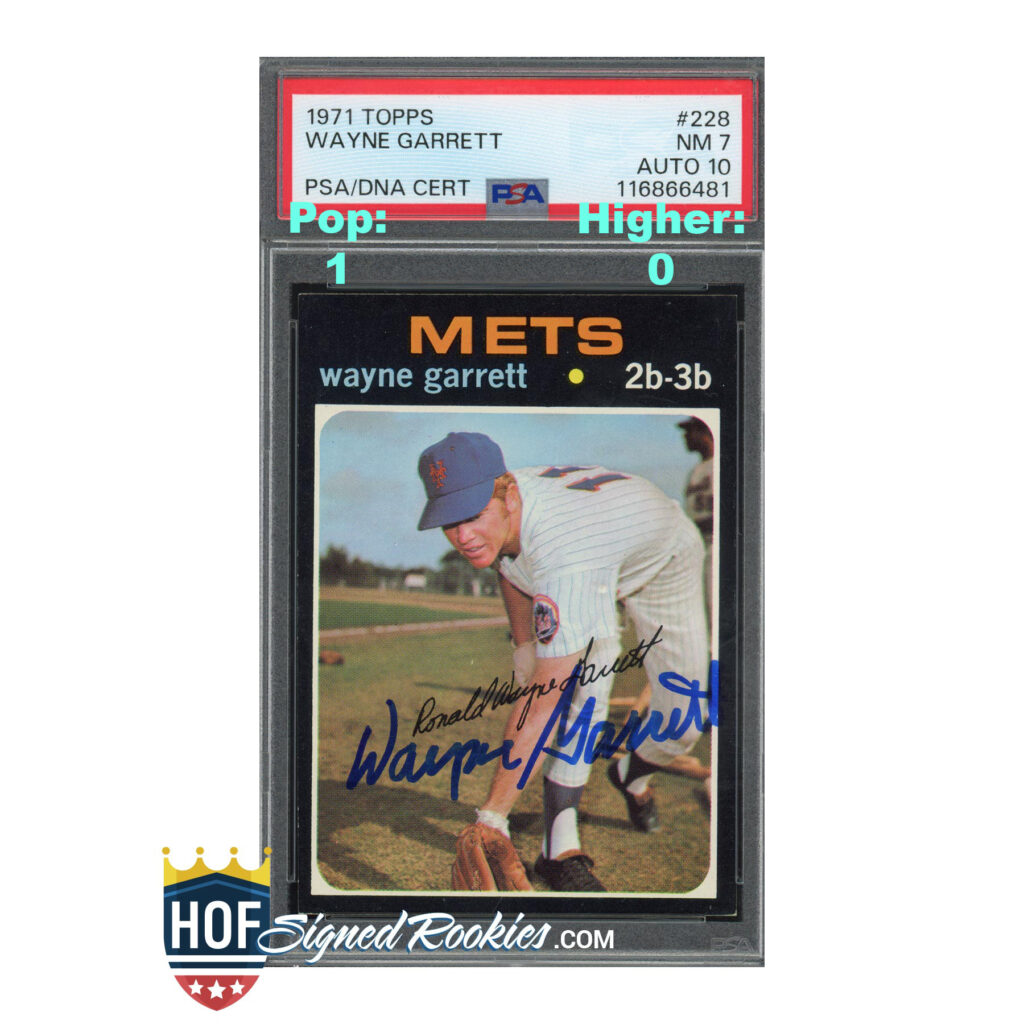 1971 Topps #228 Wayne Garrett PSA 7 Auto 10