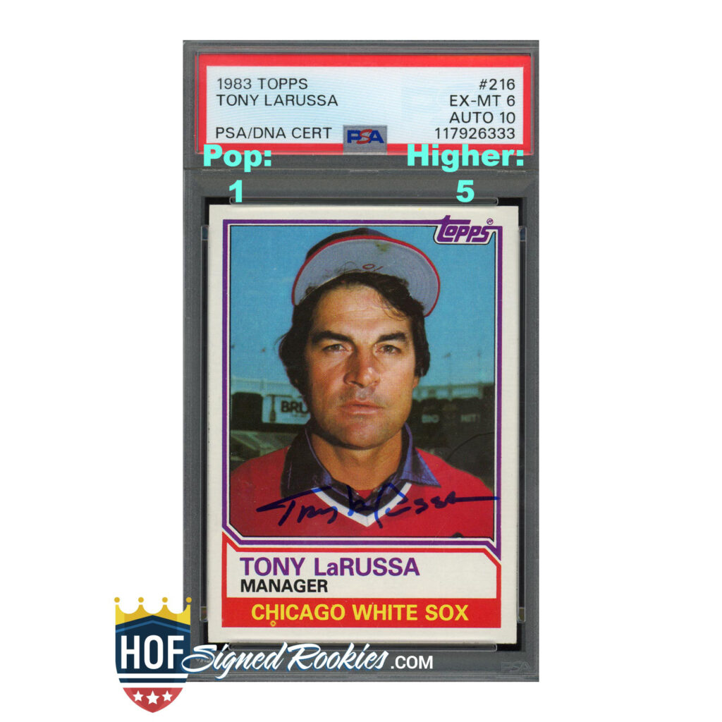 1983 Topps #216 Tony LaRussa PSA 6 Auto 10