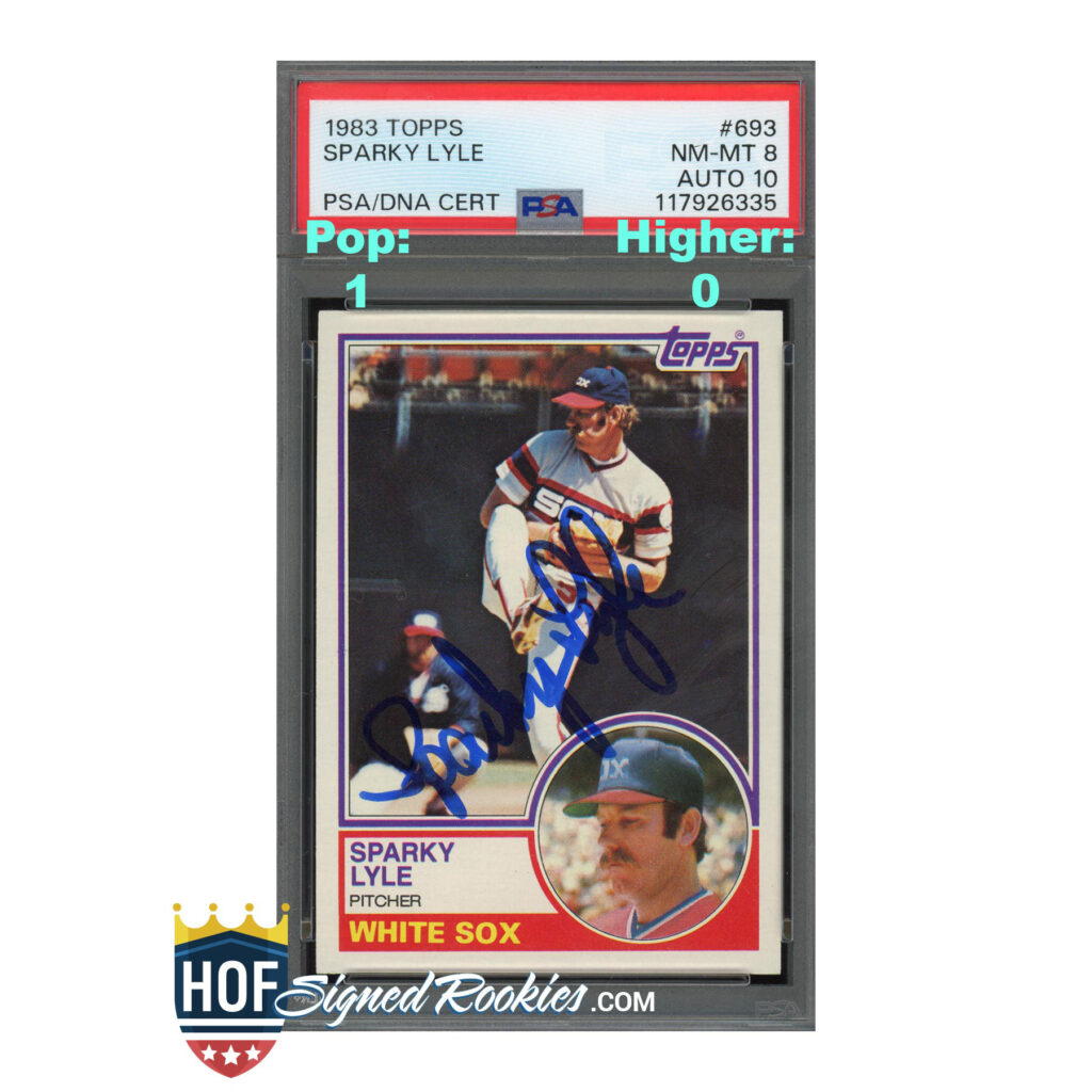 1983 Topps #693 Sparky Lyle PSA 8 Auto 10