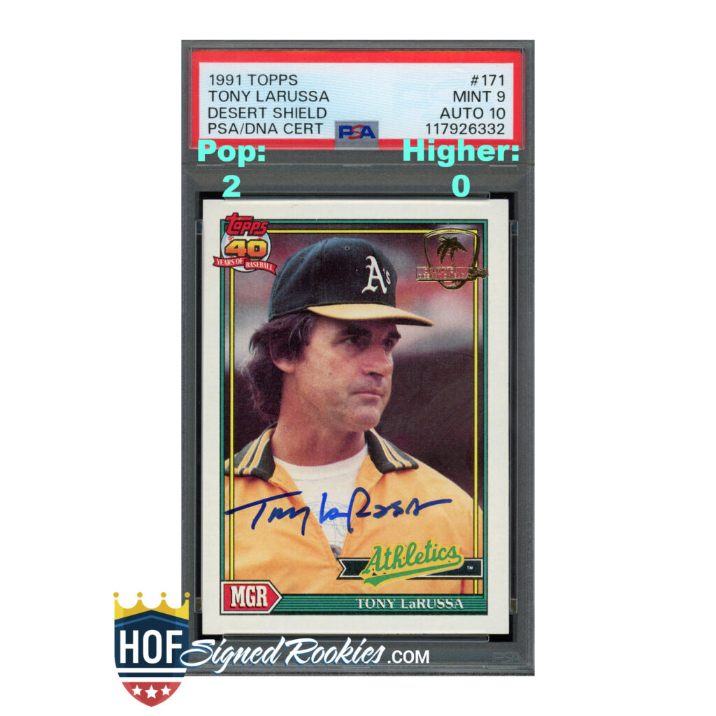 1991 Topps Desert Shield #171 Tony LaRussa PSA 9 Auto 10