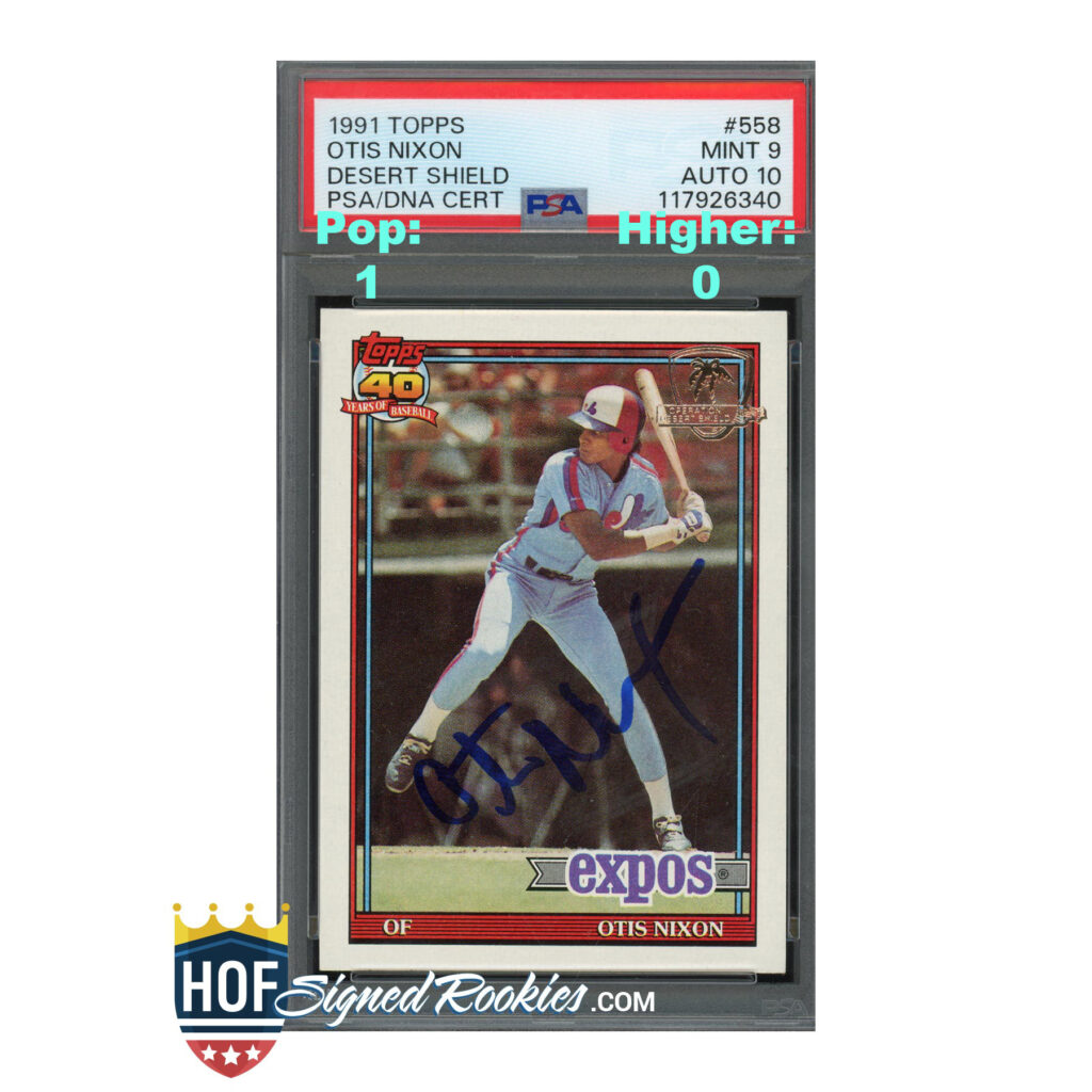 1991 Topps Desert Shield #558 Otis Nixon PSA 9 Auto 10