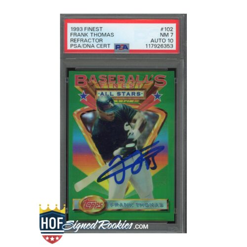 1993 Finest Refractor #102 Frank Thomas PSA 7 Auto 10
