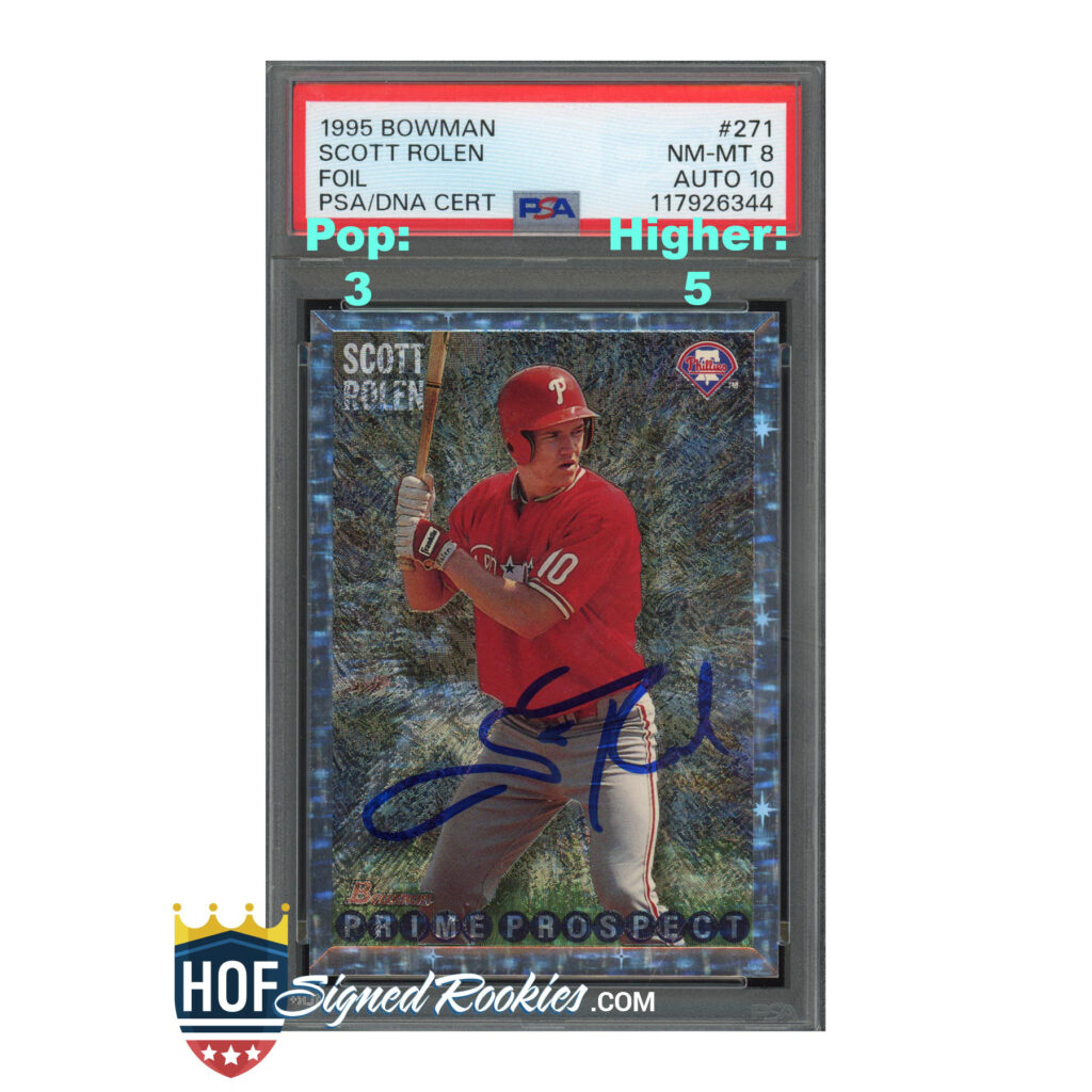 1995 Bowman Silver Foil #271 Scott Rolen PSA 8 Auto 10