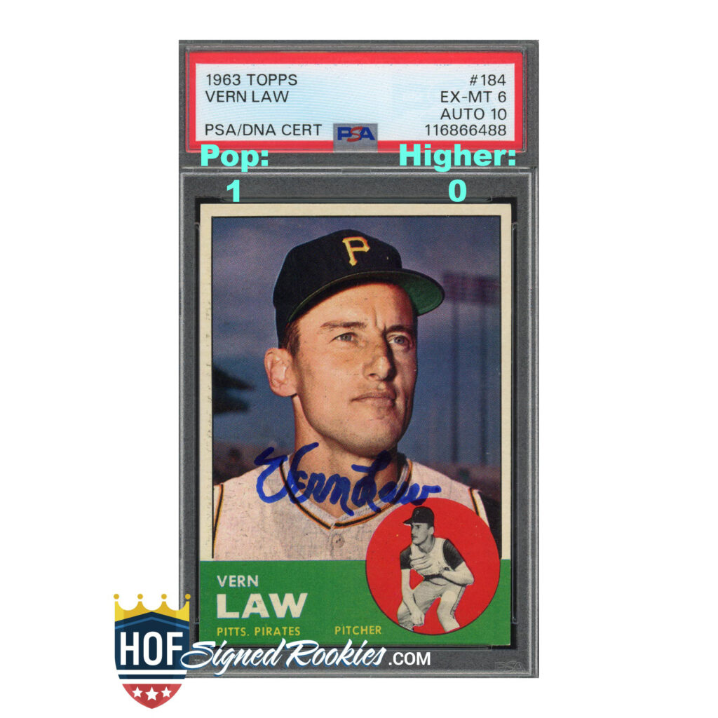 1963 Topps #184 Vern Law PSA 6 Auto 10